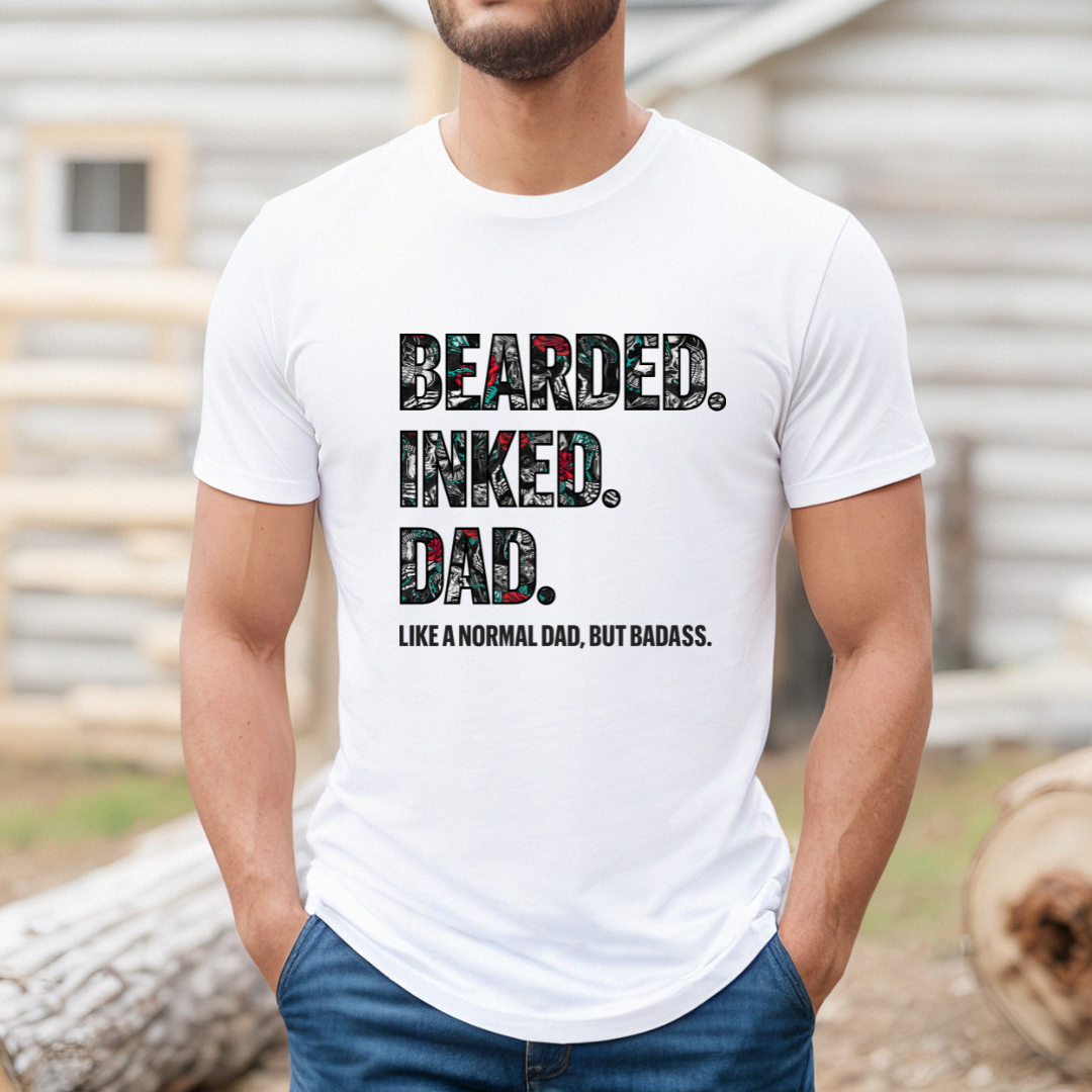 Bearded, Inked, Dad Tee