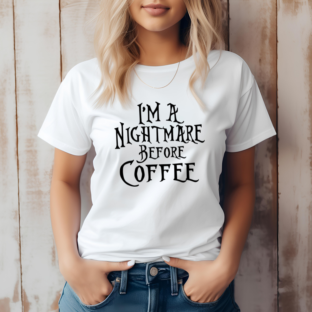 I'm A Nightmare Before Coffee Unisex Tee